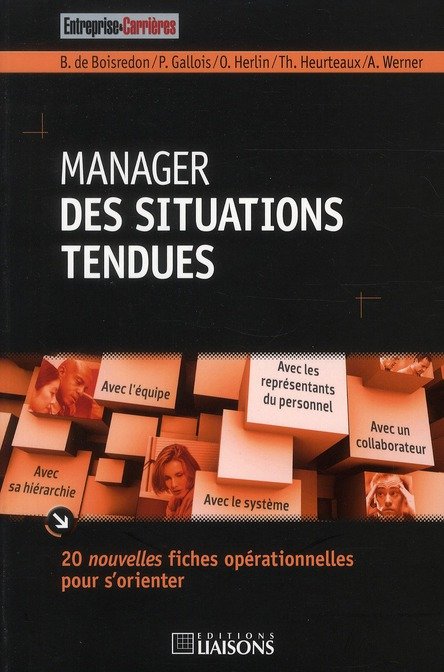 Manager des situations tendues